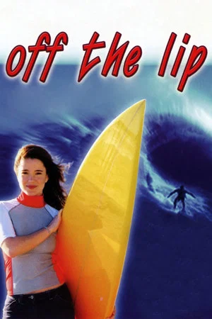 Постер: Off the Lip