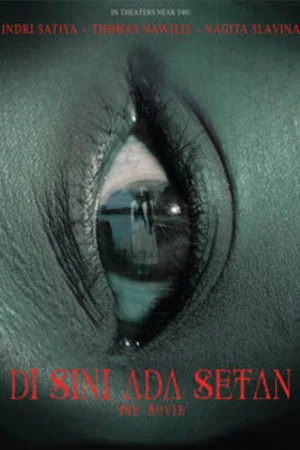 Постер: Di Sini Ada Setan: The Movie