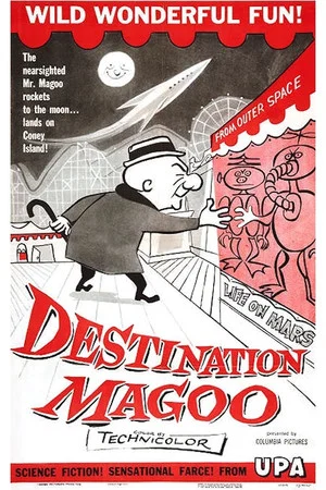 Постер: Destination Magoo