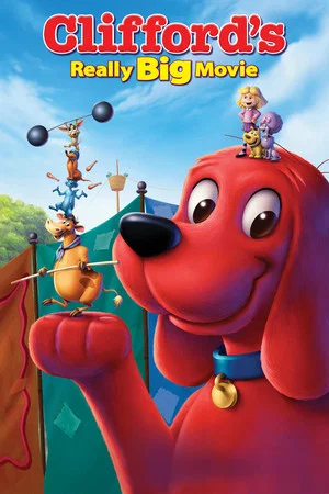 Постер: Clifford's Really Big Movie