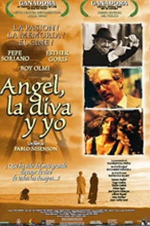 Постер: Ángel, la diva y yo