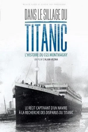 Постер: Dans le sillage du Titanic
