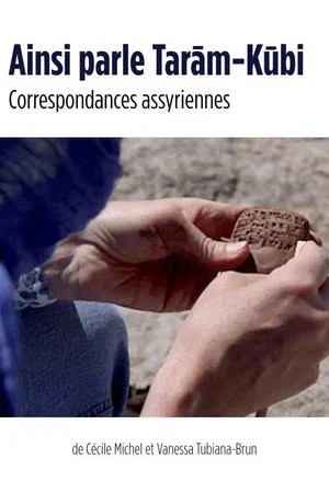 Постер: Thus speaks Tarām-Kūbi - Assyrian Correspondence