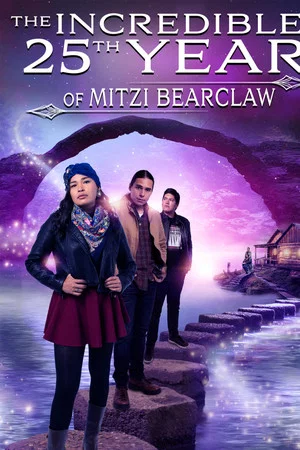 Постер: The Incredible 25th Year of Mitzi Bearclaw