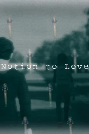 Постер: Notion to Love - Part 1