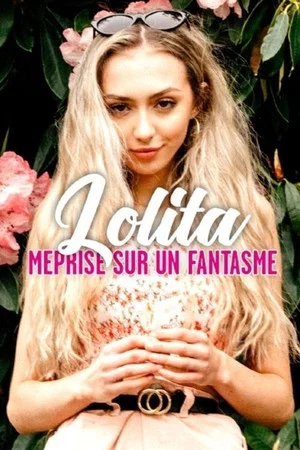 Постер: Lolita : méprise sur un fantasme