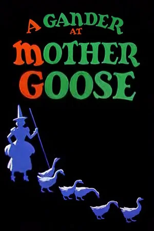 Постер: A Gander at Mother Goose