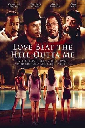 Постер: Love Beat the Hell Outta Me