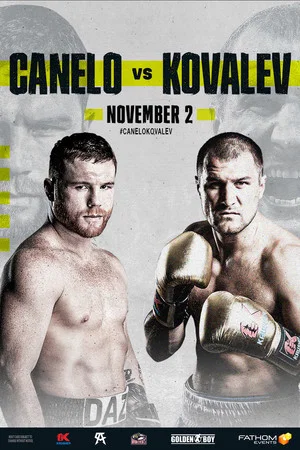 Постер: Canelo Alvarez vs. Sergey Kovalev