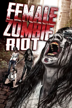 Постер: Female Zombie Riot