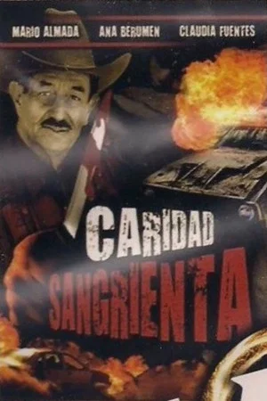 Постер: Caridad sangrienta