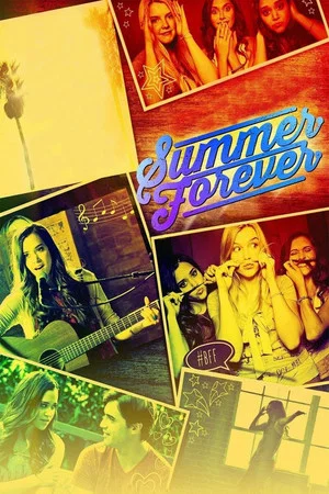 Постер: Summer Forever