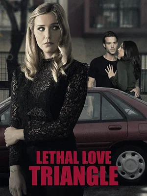 Постер: Lethal Love Triangle