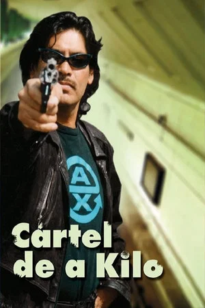 Постер: Cartel De A Kilo