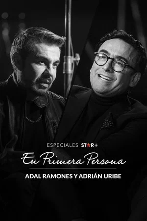 Постер: En Primera Persona: Adal Ramones y Adrián Uribe