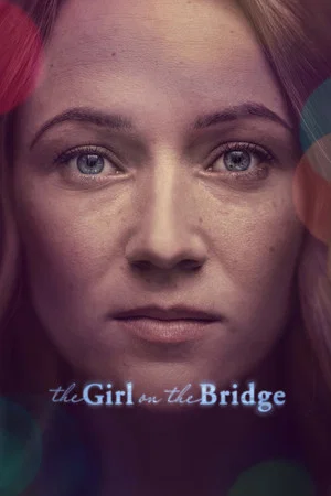 Постер: The Girl on the Bridge