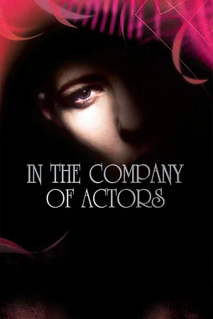Постер: In the Company of Actors