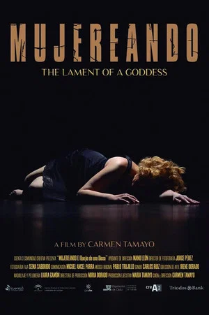 Постер: Mujereando. The Lament of a Goddess