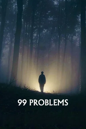 Постер: 99 Problems