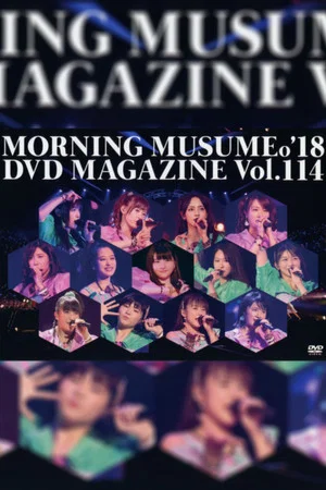Постер: Morning Musume.'18 DVD Magazine Vol.114