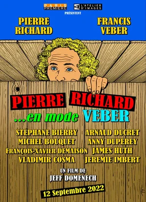Постер: Pierre Richard... en mode Veber