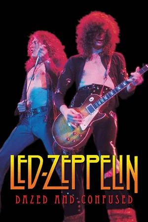 Постер: Led Zeppelin: Dazed & Confused