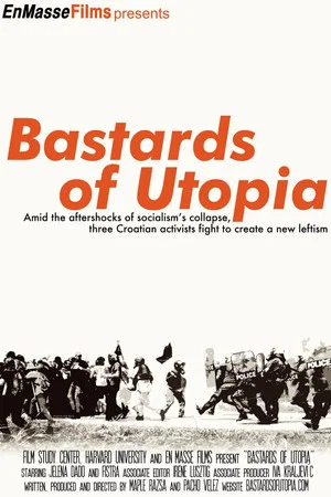 Постер: Bastards of Utopia