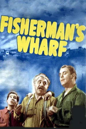 Постер: Fisherman's Wharf