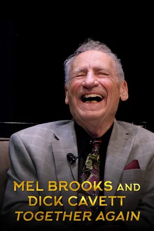 Постер: Mel Brooks and Dick Cavett Together Again