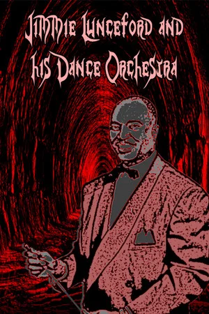 Постер: Jimmie Lunceford and His Dance Orchestra