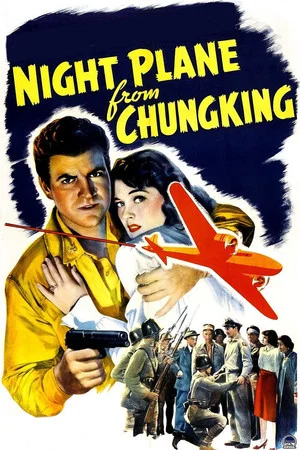 Постер: Night Plane from Chungking