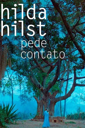 Постер: Hilda Hilst Pede Contato