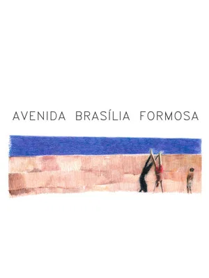 Постер: Avenida Brasília Formosa