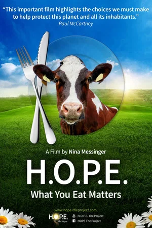 Постер: H.O.P.E.: What You Eat Matters
