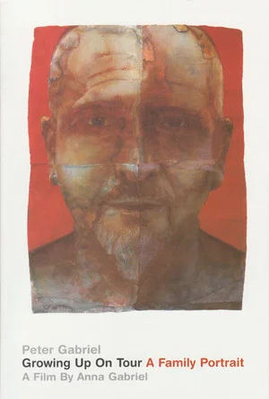 Постер: Peter Gabriel - Growing Up on Tour - A Family Portrait