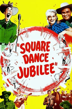 Постер: Square Dance Jubilee