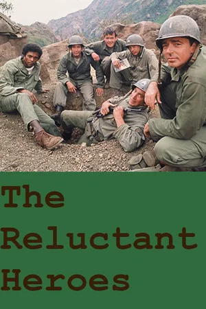 Постер: The Reluctant Heroes
