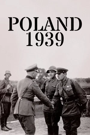 Постер: Poland 1939: When German Soldiers Became War Criminals