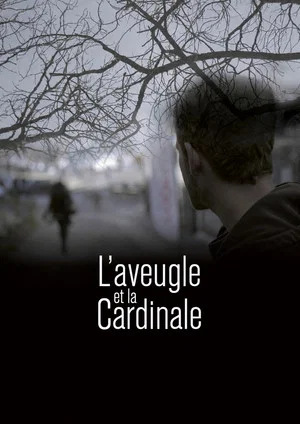 Постер: The Blind and the Cardinal