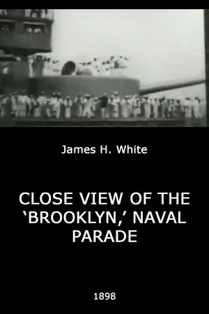 Постер: Close View of the 'Brooklyn,' Naval Parade