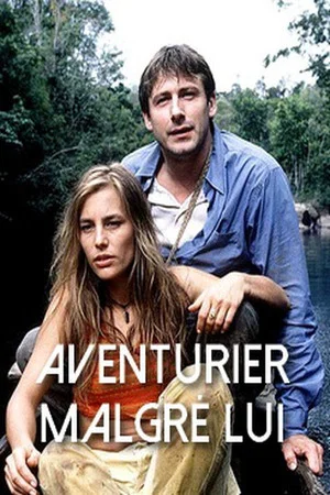 Постер: An Unlikely Adventurer