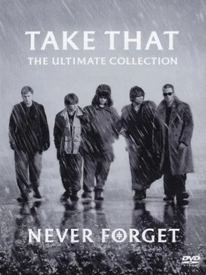 Постер: Take That - Never Forget - The Ultimate Collection