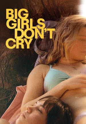 Постер: Big Girls Don't Cry