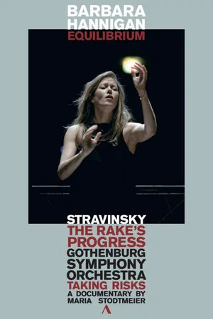 Постер: Barbara Hannigan - Ein Opernstar auf neuen Wegen