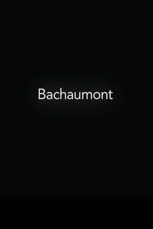 Постер: Bachaumont