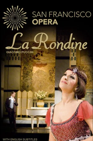 Постер: La Rondine - San Francisco Opera