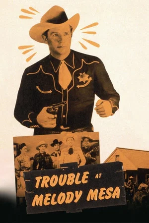 Постер: Trouble At Melody Mesa