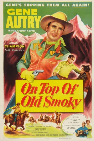 Постер: On Top of Old Smoky