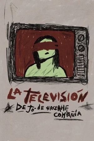 Постер: The Television No Longer Keeps Me Company