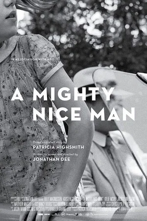 Постер: A Mighty Nice Man
